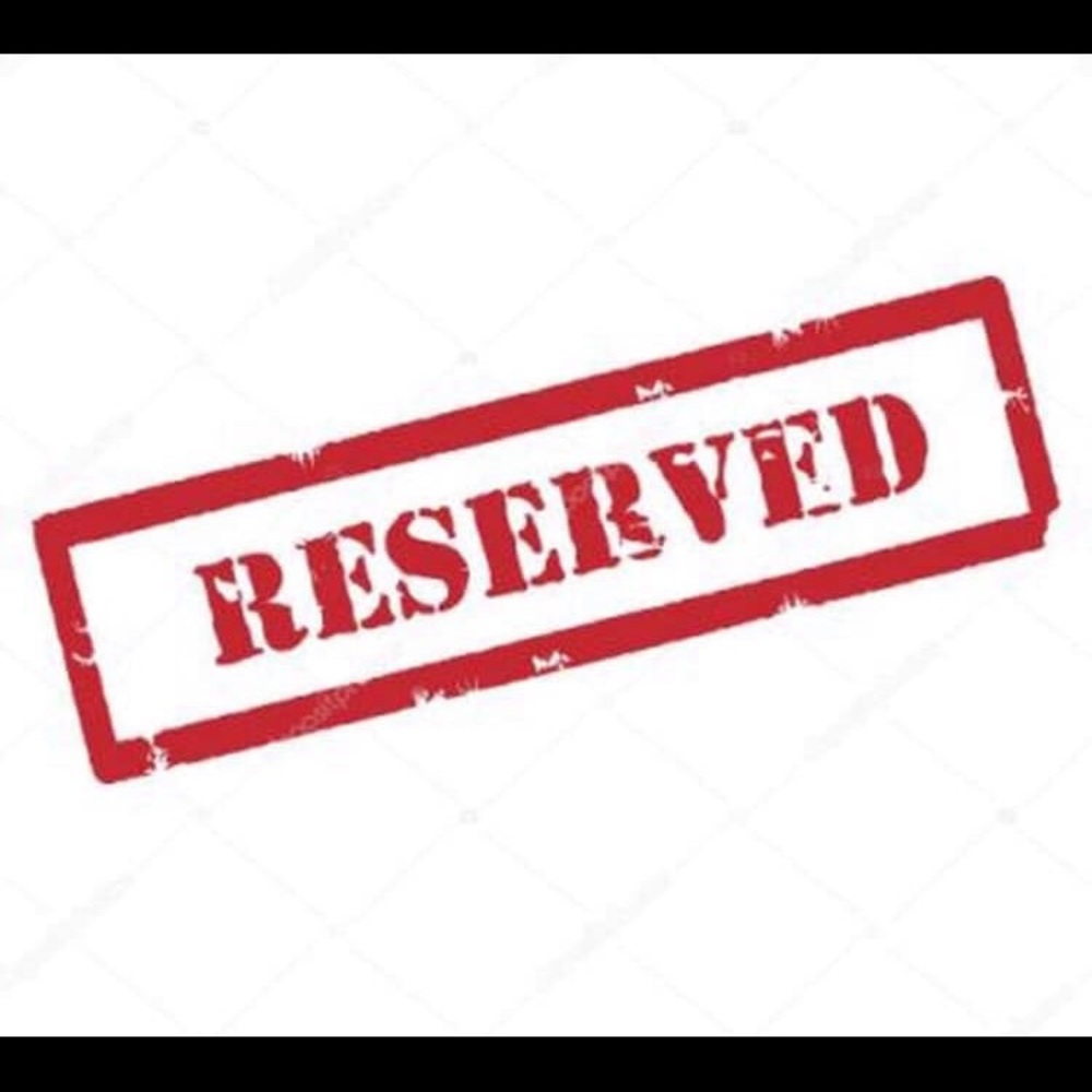 Reserved for Emily